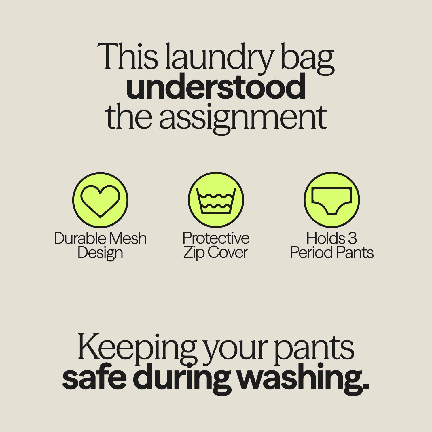 WUKA mesh laundry bag benefits graphic—durable mesh design, zip cover protection, and holds three period pants.